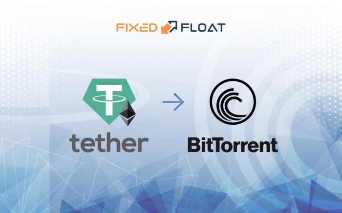 Exchange USDT (ERC-20) to BitTorrent